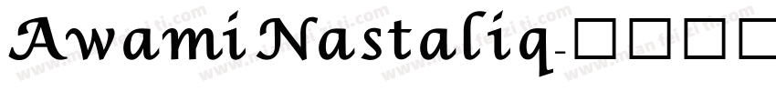 Awami Nastaliq字体转换